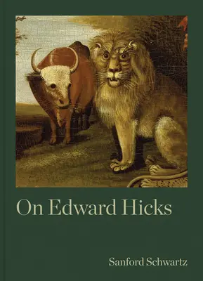 Sobre Edward Hicks - On Edward Hicks