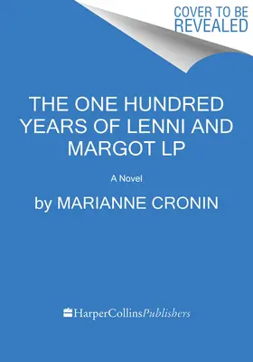 Los cien años de Lenni y Margot - The One Hundred Years of Lenni and Margot