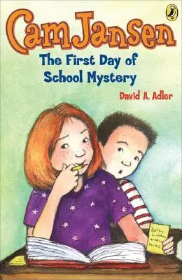 CAM Jansen: El misterio del primer día de colegio #22 - CAM Jansen: The First Day of School Mystery #22