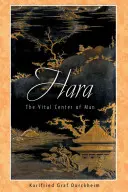 Hara: El Centro Vital del Hombre - Hara: The Vital Center of Man