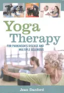 Terapia de yoga para la enfermedad de Parkinson y la esclerosis múltiple - Yoga Therapy for Parkinson's Disease and Multiple Sclerosis