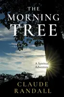 El árbol de la mañana - The Morning Tree