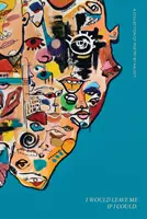 Me dejaría si pudiera - Colección de poesía - I Would Leave Me If I Could - A Collection of Poetry