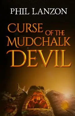 La maldición del diablo de tiza de barro - Curse of The Mudchalk Devil