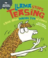 Cuestiones de comportamiento: Llama deja de burlarse - Un libro sobre burlarse de los demás - Behaviour Matters: Llama Stops Teasing - A book about making fun of others