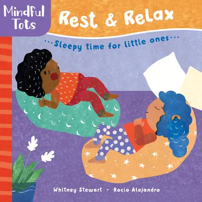 Mindful Tots: Descansa y Relájate - Mindful Tots: Rest & Relax