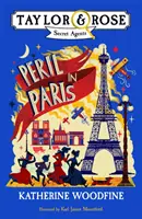 Peligro en París (Taylor y Rose, agentes secretos) - Peril in Paris (Taylor and Rose Secret Agents)