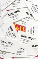 Gay, Inc: La política homosexual sin ánimo de lucro - Gay, Inc.: The Nonprofitization of Queer Politics