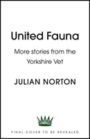 Todas las criaturas - Cuentos conmovedores de un veterinario de Yorkshire - All Creatures - Heartwarming Tales from a Yorkshire Vet