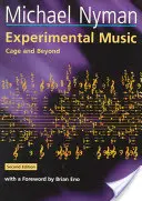 Música experimental: Cage y más allá - Experimental Music: Cage and Beyond