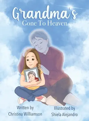 La abuela se ha ido al cielo - Grandma's Gone To Heaven