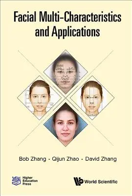 Multicaracterísticas faciales y aplicaciones - Facial Multi-Characteristics and Applications