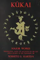 Kūkai: Obras principales - Kūkai: Major Works