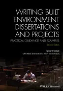 Escribir disertaciones y proyectos sobre el entorno construido: Guía práctica y ejemplos - Writing Built Environment Dissertations and Projects: Practical Guidance and Examples