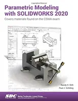 Modelado paramétrico con Solidworks 2020 - Parametric Modeling with Solidworks 2020