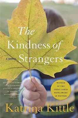 La bondad de los desconocidos - The Kindness of Strangers