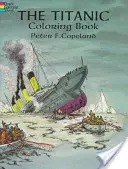 El Titanic Libro para colorear - The Titanic Coloring Book