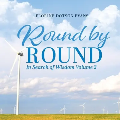 Round by Round: En busca de la sabiduría Volumen 2 - Round by Round: In Search of Wisdom Volume 2