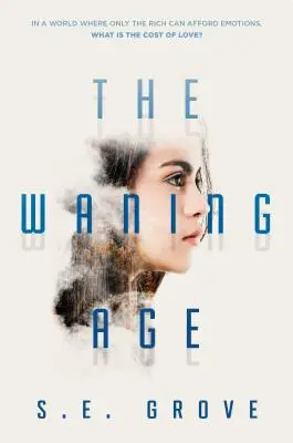 La edad menguante - The Waning Age