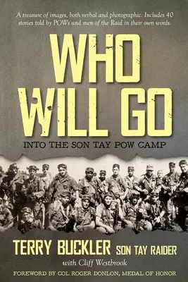 Quién irá: al campo de prisioneros de Son Tay - Who Will Go: Into the Son Tay POW Camp