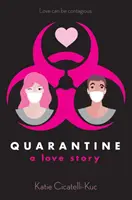 La cuarentena: Una historia de amor - Quarantine: A Love Story