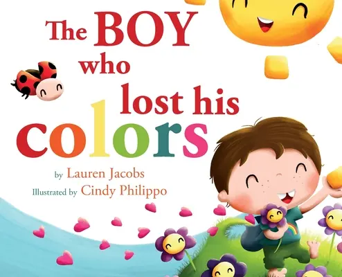 El niño que perdió sus colores - The Boy who lost his colors