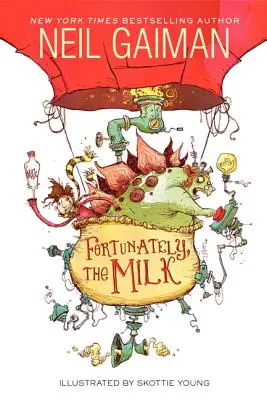 Afortunadamente, la Leche - Fortunately, the Milk