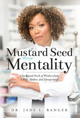 Mentalidad Mustard Seed - Mustard Seed Mentality