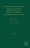 Avances en física atómica, molecular y óptica, 67 - Advances in Atomic, Molecular, and Optical Physics, 67