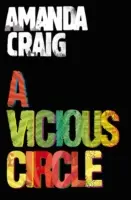 Círculo vicioso - «Una lectura trepidante» Elle - Vicious Circle - 'A rip-roaring read' Elle