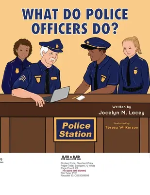 ¿Qué hacen los policías? - What Do Police Officers Do?