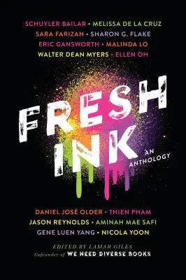 Tinta fresca: Una antología - Fresh Ink: An Anthology