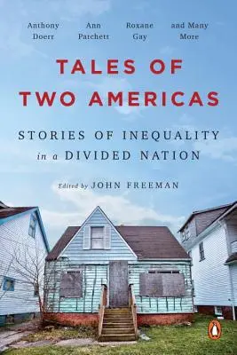 Historias de dos Américas: Historias de desigualdad en una nación dividida - Tales of Two Americas: Stories of Inequality in a Divided Nation