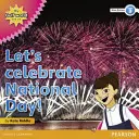 Mi Mundo del Golfo y Yo Nivel 3 lectura de no ficción: Celebremos la Fiesta Nacional - My Gulf World and Me Level 3 non-fiction reader: Let's celebrate National Day!