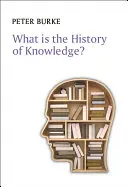 ¿Qué es la historia del conocimiento? - What Is the History of Knowledge?