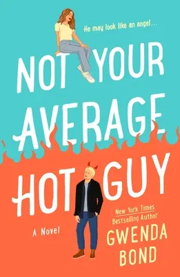 La cita del infierno - Not Your Average Hot Guy