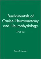 Fundamentos de Neuroanatomía y Neurofisiología Canina y Epub Set - Fundamentals of Canine Neuroanatomy and Neurophysiology and Epub Set