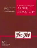 Vergil: Aeneis Libros I et IV