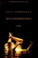 Metamorfosis: Una obra de teatro - Metamorphoses: A Play