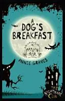 Nightmare Club 3: El desayuno de un perro - Nightmare Club 3: A Dog's Breakfast