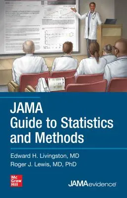 Guía Jama de Estadística y Métodos - Jama Guide to Statistics and Methods