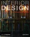 Diseño de interiores: Guía profesional - Interior Design: A Professional Guide