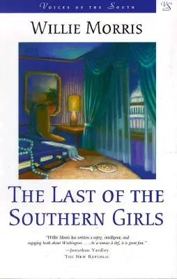 La última de las chicas del sur - Last of the Southern Girls