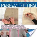 La guía fotográfica completa para un ajuste perfecto - The Complete Photo Guide to Perfect Fitting