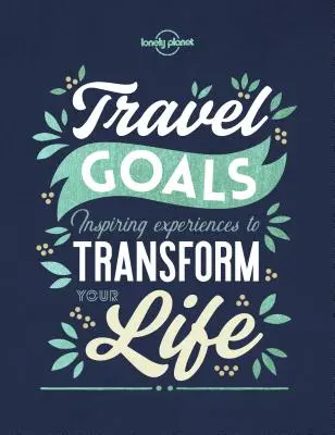 Objetivos de viaje - Travel Goals