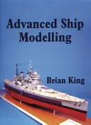 Modelismo naval avanzado - Advanced Ship Modelling