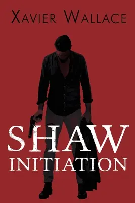 Shaw Iniciación - Shaw Initiation