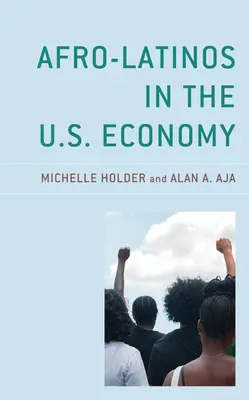 Los afrolatinos en la economía estadounidense - Afro-Latinos in the U.S. Economy