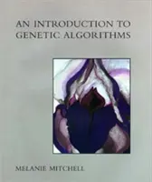 Introducción a los algoritmos genéticos - An Introduction to Genetic Algorithms