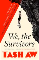 Nosotros, los supervivientes - We, the Survivors